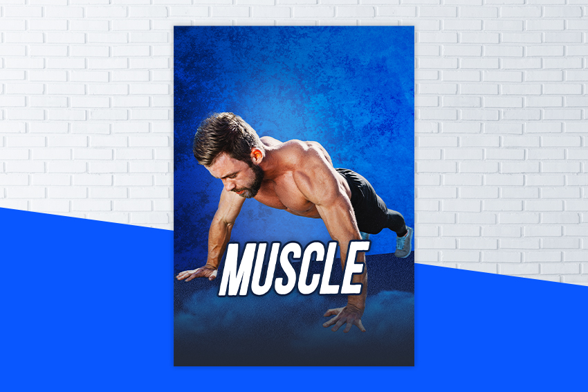 Affiche du programme MUSCLE avec un homme musclé torse nu en positon de pompe 